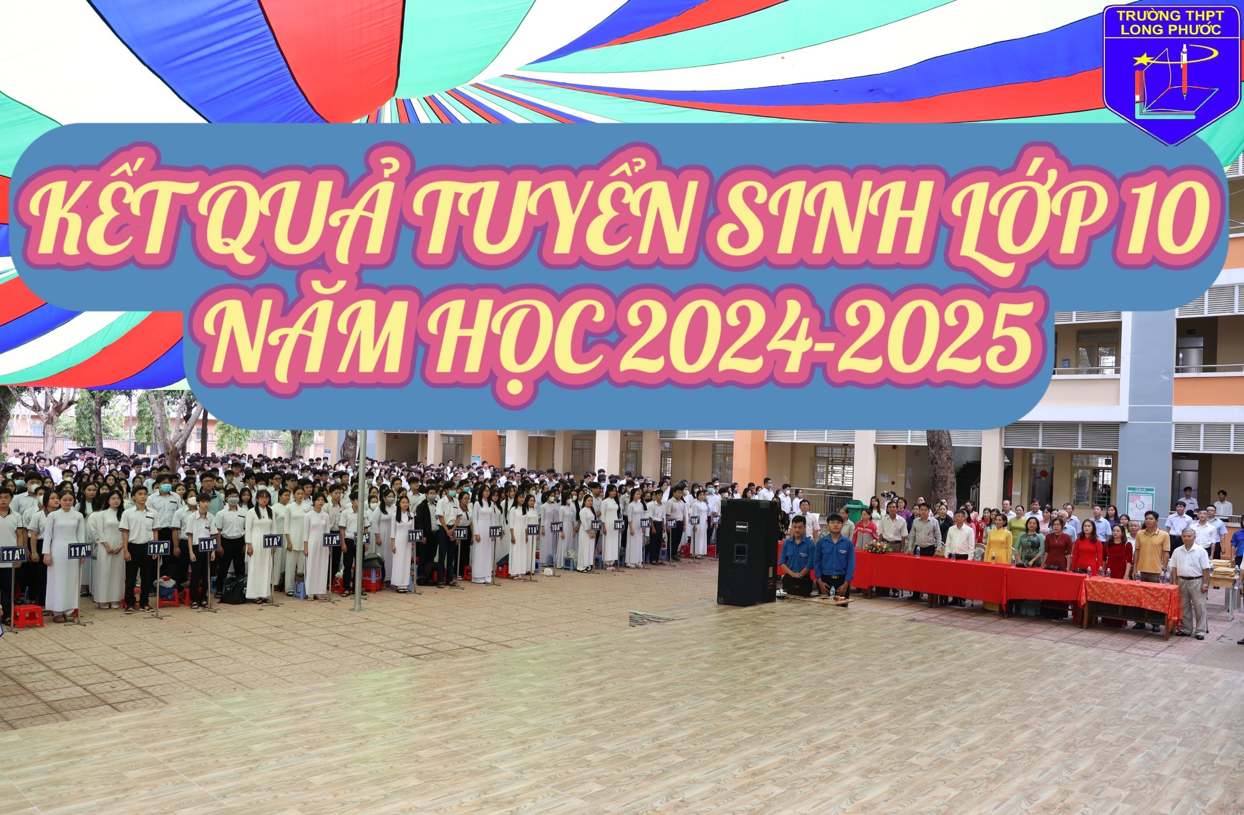 KẾT QUẢ TUYỂN SINH VÀO LỚP 10 NĂM HỌC 2024-2025 (BỔ SUNG)