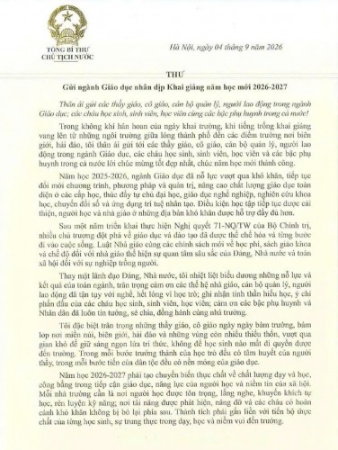 THƯ CỦA TỔNG BÍ THƯ, CHỦ TỊCH NƯỚC TÔ LÂM GỬI NGÀNH GIÁO DỤC NHÂN DỊP KHAI GIẢNG NĂM HỌC 2026–2027